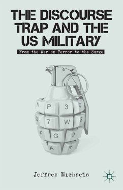 The Discourse Trap and the US Military (eBook, PDF) - Michaels, J.