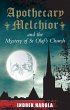 Apothecary Melchior and the Mystery of... - Bild 1