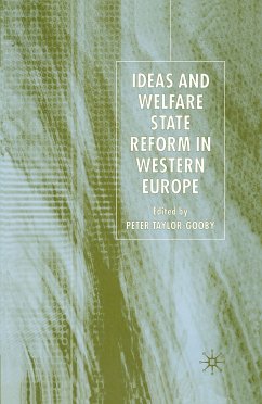 Ideas and Welfare State Reform in Western Europe (eBook, PDF)