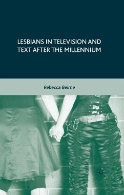 Lesbians in Television and Text after the Millennium (eBook, PDF) - Beirne, R.