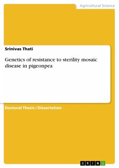 Genetics of resistance to sterility mosaic disease in pigeonpea (eBook, PDF) - Thati, Srinivas