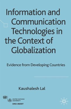 Information and Communication Technologies in the Context of Globalization (eBook, PDF) - Lal, K.