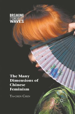 The Many Dimensions of Chinese Feminism (eBook, PDF) - Chen, Y.