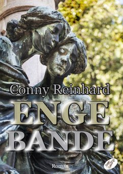 Enge Bande (eBook, PDF) - Conny, Reinhard