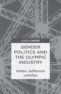 Gender Politics and the Olympic Industry (eBook, PDF)