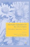 Alternative Education for the 21st Century (eBook, PDF)