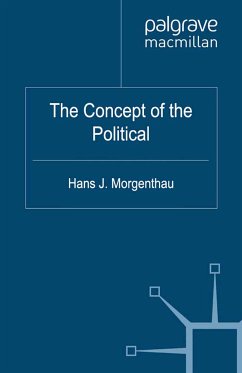 The Concept of the Political (eBook, PDF) - Morgenthau, Hans J.