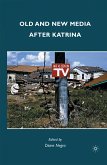Old and New Media after Katrina (eBook, PDF)