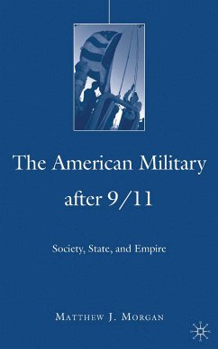 The American Military After 9/11 (eBook, PDF) - Morgan, M.