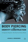 Body Piercing and Identity Construction (eBook, PDF)