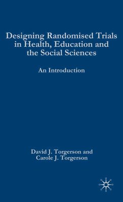 Designing Randomised Trials in Health, Education and the Social Sciences (eBook, PDF)