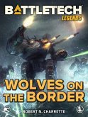 BattleTech Legends: Wolves on the Border (eBook, ePUB)