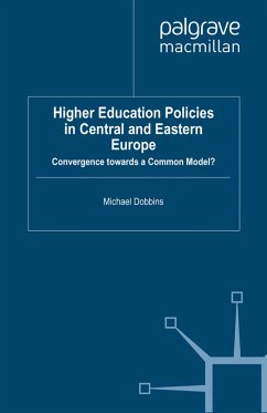 Higher Education Policies in Central and Eastern Europe (eBook, PDF)
