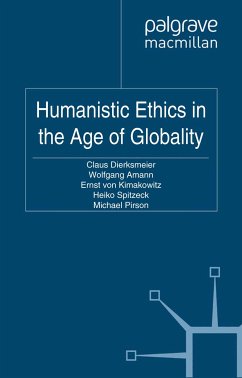 Humanistic Ethics in the Age of Globality (eBook, PDF)