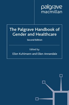 The Palgrave Handbook of Gender and Healthcare (eBook, PDF)