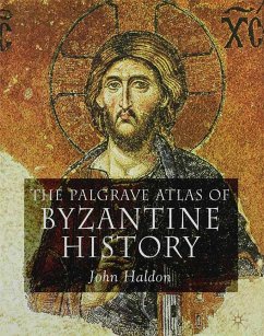 The Palgrave Atlas of Byzantine History (eBook, PDF)