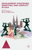 Development Strategies, Identities, and Conflict in Asia (eBook, PDF)
