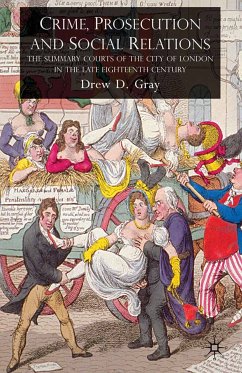 Crime, Prosecution and Social Relations (eBook, PDF) - Gray, D.