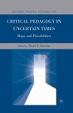 Critical Pedagogy in Uncertain Times (eBook, PDF)