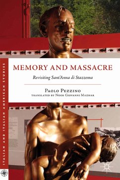 Memory and Massacre (eBook, PDF) - Pezzino, P.