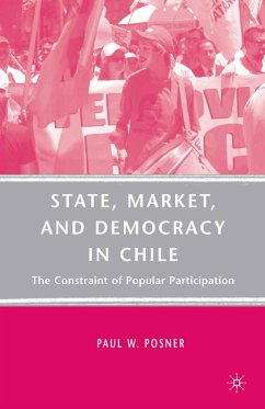 State, Market, and Democracy in Chile (eBook, PDF) - Posner, P.