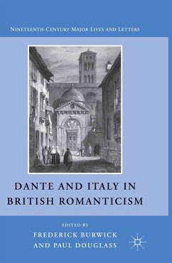 Dante and Italy in British Romanticism (eBook, PDF) - Burwick, F.
