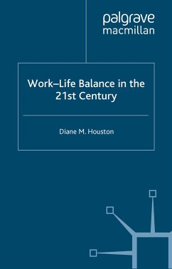 Work-Life Balance in the 21st Century (eBook, PDF)