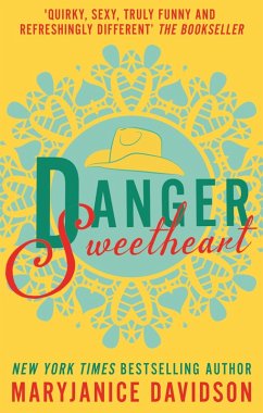 Danger, Sweetheart (eBook, ePUB) - Davidson, Maryjanice