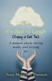 It's Okay to Laugh (Crying is Cool Too) (eBook, ePUB)