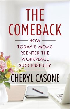 The Comeback (eBook, ePUB) - Casone, Cheryl