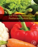 Eco-Friendly Technology for Postharvest Produce Quality (eBook, ePUB)