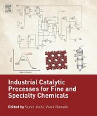 Industrial Catalytic Processes for Fine and Specialty Chemicals (eBook, ePUB)