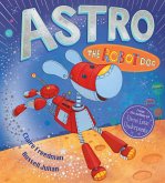Astro the Robot Dog (eBook, ePUB)