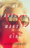 My Favourite Manson Girl (eBook, ePUB)