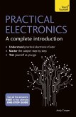 Practical Electronics: A Complete Introduction (eBook, ePUB)