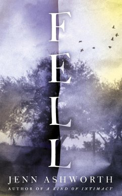 Fell (eBook, ePUB) - Ashworth, Jenn