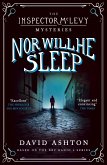 Nor Will He Sleep (eBook, ePUB) Nor Will He Sleep (eBook, ePUB)