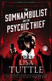 The Somnambulist and the Psychic Thief (eBook, ePUB)