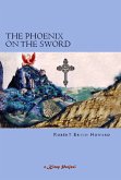 The Phoenix on the Sword (eBook, ePUB)