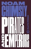 Pirates and Emperors, Old and New (eBook, PDF)