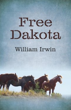 Cover Free Dakota (eBook, ePUB)
