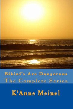Cover Bikini's Are Dangerous The Complete Series (eBook, ePUB)