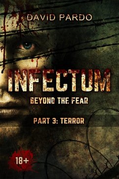 Infectum (Part III: Terror) (eBook, ePUB) Cover Infectum (Part III: Terror) (eBook, ePUB)