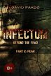 Infectum (Part II: Fear) (eBook, ePUB) - Bild 1