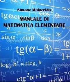 Manuale di matematica elementare (eBook, ePUB) - Malacrida, Simone