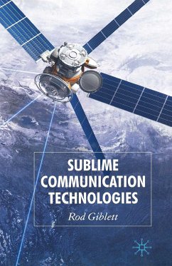 Sublime Communication Technologies (eBook, PDF) - Giblett, Rod
