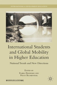 International Students and Global Mobility in Higher Education (eBook, PDF) - Bhandari, Rajika; Blumenthal, Peggy