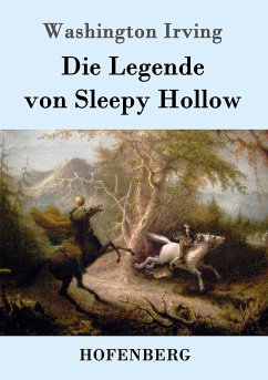 Die Legende von Sleepy Hollow - Irving, Washington