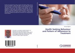 Health Seeking Behaviour and Pattern of Adherence to Treatment - Agofure, Otovwe