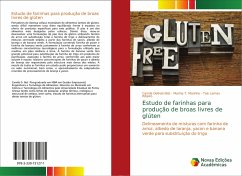 Estudo de farinhas para produção de broas livres de glúten - Delinski Bet, Camila;Marinho, Marina T.;Lemes Ribeiro, Taís